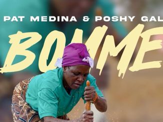 Pat Medina & Poshy Gal - Bomme