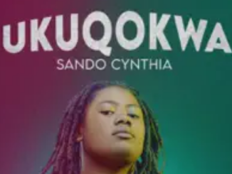 Sando Cynthia, DJ ANUNNAKI & Lowsheen – Ukuqokwa