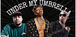 Pcee & Dj Maphorisa - Under My Umbrella Ft. Xduppy, Uncool MC & Madumane