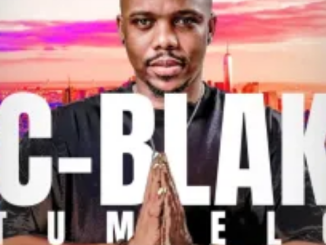 C-Blak – Tumelo (Album)