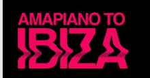 Blaze – Amapiano To Ibiza Ep