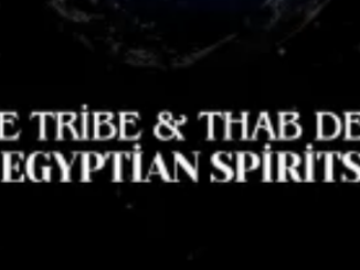 Native Tribe & Thab De Soul – Egyptian Spirits