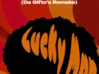 LnSoul, Kenton Lee & Caviar Musique – Lucky Man (Da Gifto’s Remake)