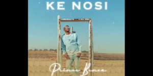 Prince Benza - Ke Nosi Ft Master KG & Makhadzi