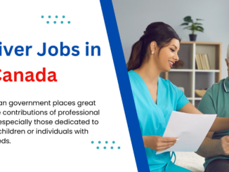 Caregiver Jobs in Canada with Visa Sponsorship